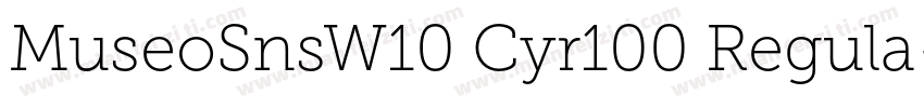 MuseoSnsW10 Cyr100 Regula字体转换